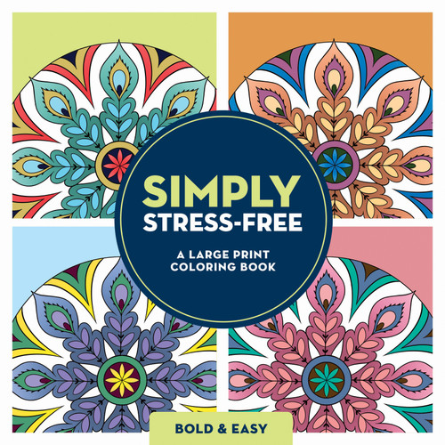 Simply Stress-Free-Softcover - 5A003L11-1HGK2 - 9780486855844