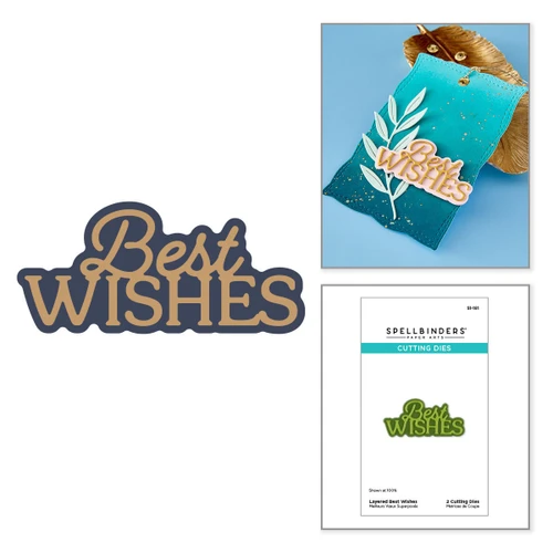 Spellbinders Etched Dies-Layered Best Wishes - 5A003QYK-1HMGY