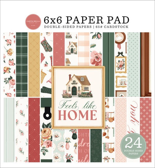 6 Pack - Carta Bella Double-Sided Paper Pad 6"X6"-Feels Like Home - 5A0033Y3-1H5N0 - 810192594511