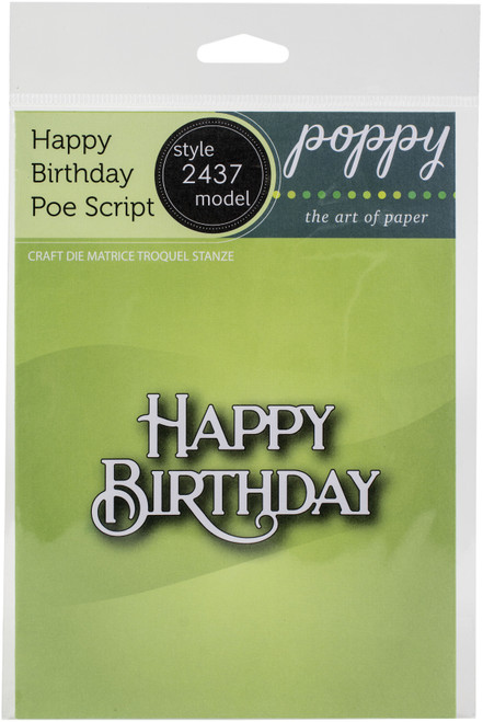 2 Pack Poppystamps Metal Dies-Happy Birthday Poe Script -PS2437 - 873980924372