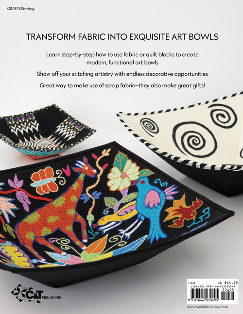 C & T Publishing-Modern Fabric Art Bowls CT-11421