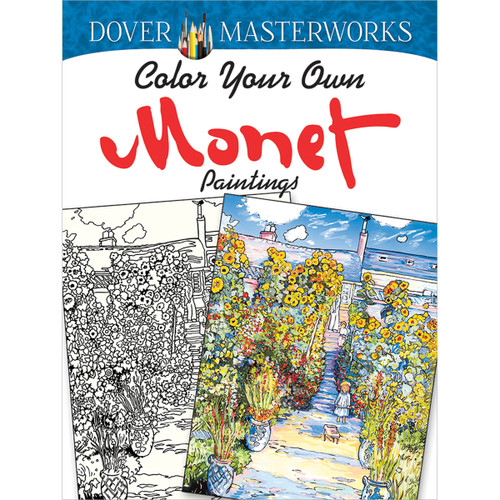 Dover Masterworks: Coloring Your Own Monet Paintings-Softcover - B6779454 - 97804867794549780486779454