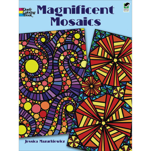 Magnificent Mosaics Coloring Book-Softcover B6469898 - 97804864698989780486469898