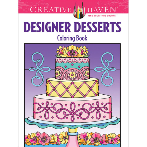 Creative Haven: Designer Desserts Coloring Book-Softcover B6496320 - 97804864963209780486496320