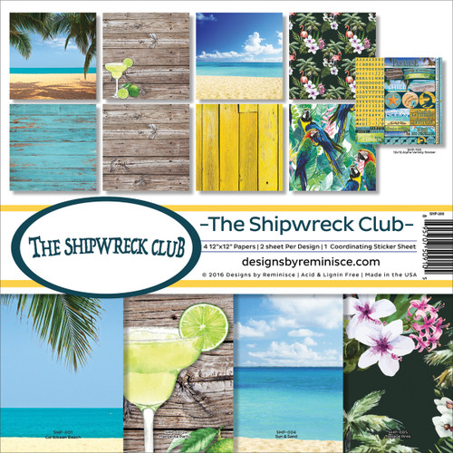 Reminisce Collection Kit 12"X12"-Shipwreck Club - SHP200 - 895707509105