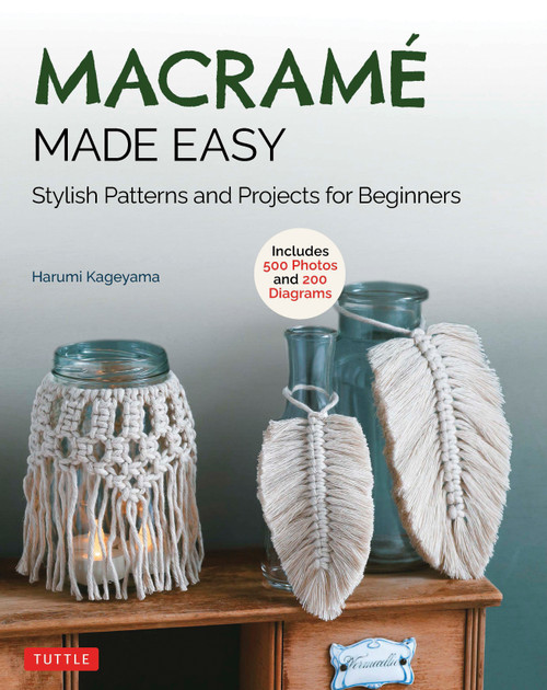 Macrame Made Easy- - B4854726 - 97808048547269780804854726 Macrame Made Easy- - B4854726 - 97808048547269780804854726