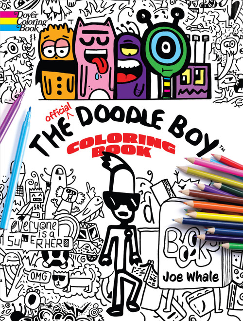 The Official Doodle Boy(TM) Coloring Book-Softcover B6849003 - 97804868490039780486849003