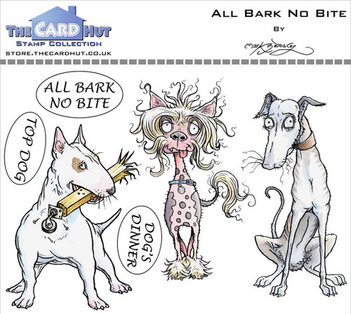 The Card Hut Clear Stamps 4"X6" By Mark Bardsley-Pets All Bark No Bite MBPABNB