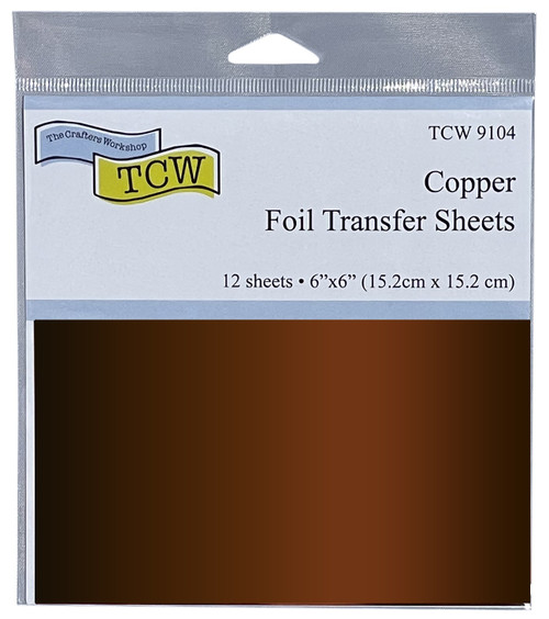 2 Pack Crafter's Workshop Foil Transfer Sheets 6"X6" 12/Pkg-Copper TCWFTS-9104 - 842254091041