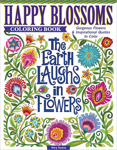 Happy Blossoms Coloring BookB7205864 - 9781497205864