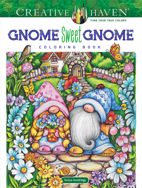 Creative Haven: Gnome Sweet Gnome Coloring Book-Softcover - B6851013 - 9780486851013