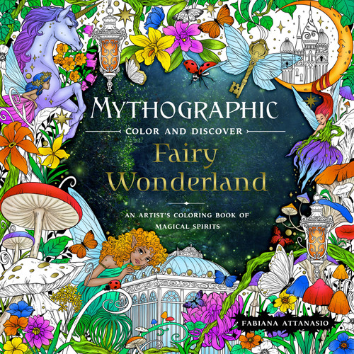 Mythographic: Fairy Wonderland Coloring Book-Softcover 50289124 - 9781250289124