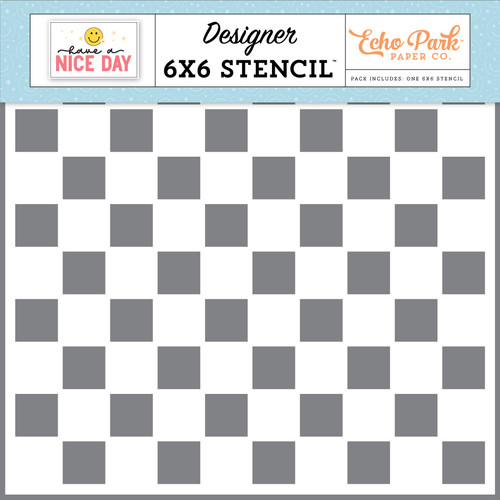 2 Pack Have A Nice Day Stencil 6"X6"-Checkerboard ND361036 - 691835356594