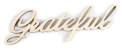 12 Pack - CousinDIY Unfinished Wood Script Phrase-Grateful - 5A002F6T-1268 - 191648105896 12 Pack - CousinDIY Unfinished Wood Script Phrase-Grateful - 5A002F6T-1268 - 191648105896