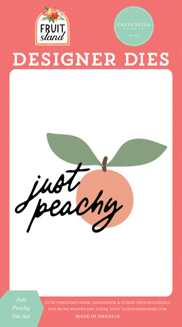 Carta Bella Dies-Just Peachy, Fruit Stand 5A0023RW-1G6VV - 691835420899