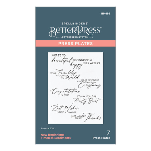 Spellbinders BetterPress Press Plate -New Beginnings Timeless Sentiments - 5A0026WK-1G9BC - 810146543961
