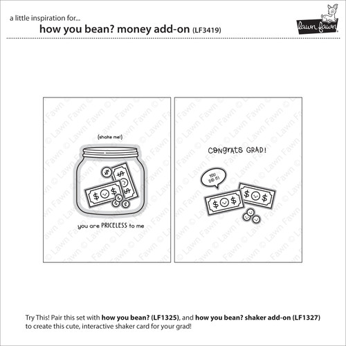 Lawn Fawn Clear Stamps 4"X6"-How You Bean? Money Add-on 5A00287F-1GB8T