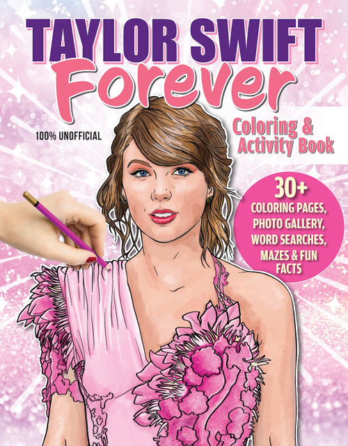 Taylor Swift Forever Coloring & Activity Book-Softcover - 5A002FYW-1GHDP - 9781497206991