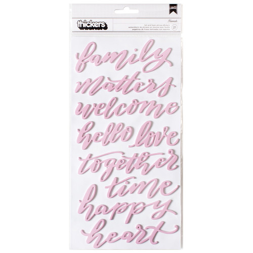 3 Pack - Pebbles Heart Of Home Thickers Stickers 5.5"X11" 2 Sheets-Words/Pink Foiled Foam - PBHOHTS-33767 - 646247337679
