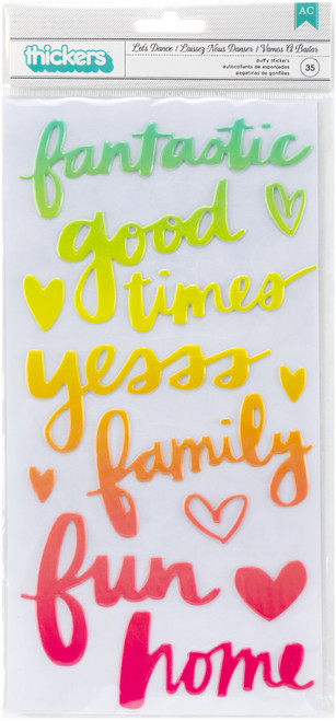Sunshine & Good Times Thickers Stickers 5.5"X11" 35/Pkg-Let's Dance Phrases/Ombre Puffy - 345713 - 718813457132 Sunshine & Good Times Thickers Stickers 5.5"X11" 35/Pkg-Let's Dance Phrases/Ombre Puffy - 345713 - 718813457132