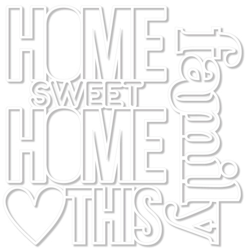 Bella Blvd Love Grows Here Cut-Outs-Home Sweet Home - 5A0034LG-1H67R