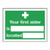 SR71214 Safety Sign Your First Aider Is 150x200mm Self-Adhesive E42A S SR71214 Safety Sign Your First Aider Is 150x200mm Self-Adhesive E42A S