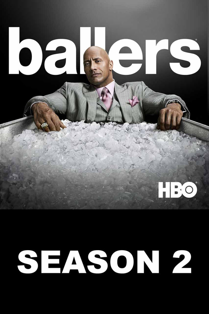 Ballers: Season 2