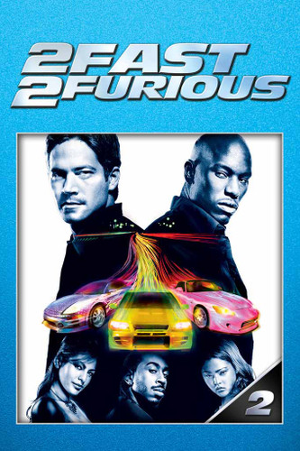 2 Fast 2 Furious