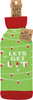 Let's Get Lit - Wine Bottle Sock

A creative alternative for a traditional gift bag, a washable and re-useable "Let's Get Lit" knit bottle sock with draped Christmas lights designs throughout. Great as a decorative accent on an empty bottle, too