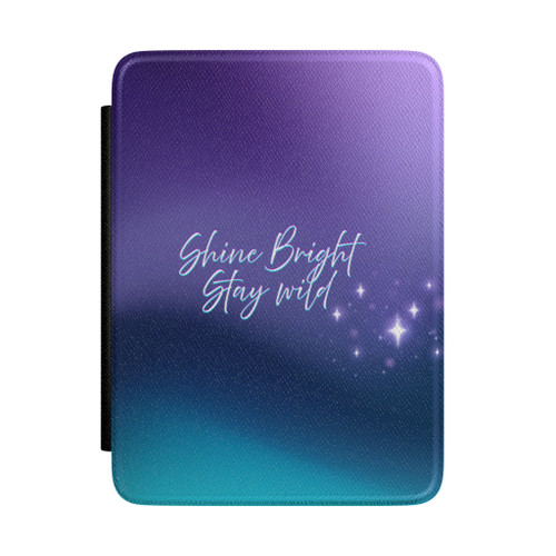 Shine Bright Stay Wild Kindle Case | Purple Teal Gradient