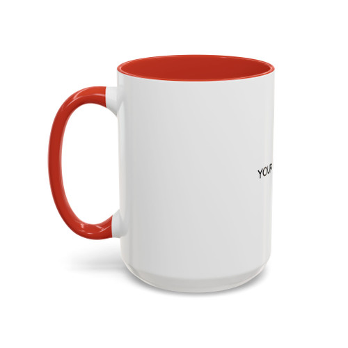 Accent Coffee Mug — Customizable 'Your Design Here' White & Black Accent Mug (11oz, 15oz)