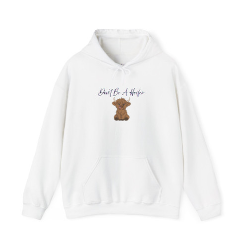 Don't Be a Heifer Hoodie | Funny Cow Hoodie | Western Country Sweatshirt | Farm Girl Gift