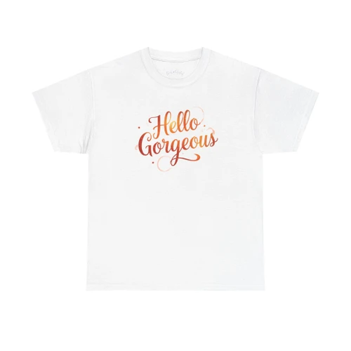 Hello Gorgeous Sunset T-Shirt | Colorful Sunset Glow Graphic Tee | Inspirational Boutique Women's Shirt