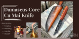 Build Article: Damascus CuMai Knife