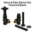 JOR-AG-PS-TB-ALT00 - Jordan Thermostatic Valve and Pipe Sleeve Kit - Angled - Textured Black JOR-AG-PS-TB-ALT00 - Jordan Thermostatic Valve and Pipe Sleeve Kit - Angled - Textured Black