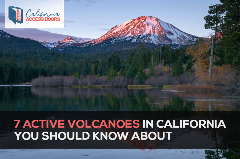 7 Active Volcanoes in California You Should Know About