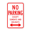 R7-3 No Parking Except Sundays and Holidays