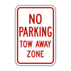 R7-161 No Parking Tow Away Zone