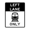 R15-4 Lane Light Rail Transit Only