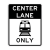 R15-4 Lane Light Rail Transit Only