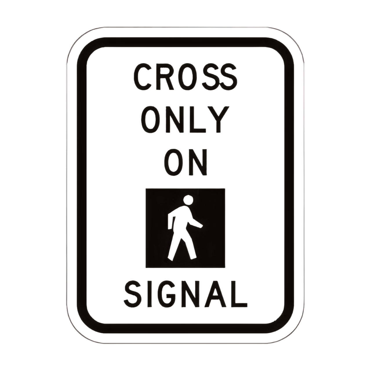 R10-2 Cross on Walk Signal Only