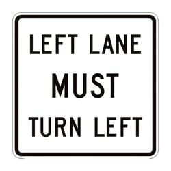 R3-7L Left Lane Must Turn Left