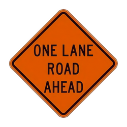W20-4 One Lane Road Ahead