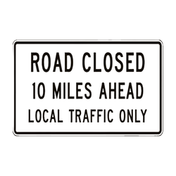 R11-3a Road Closed Local Traffic Only
