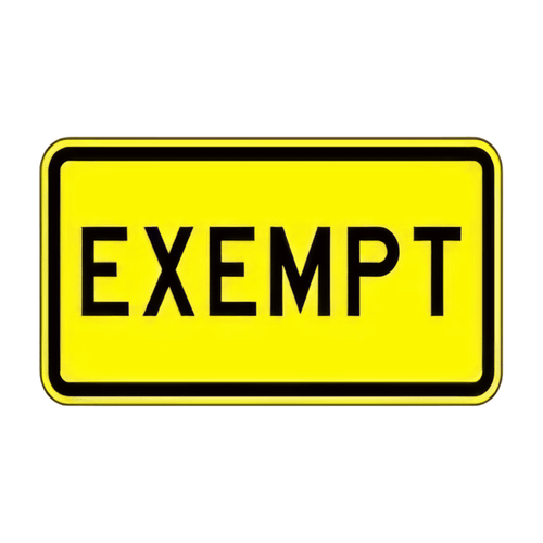 W10-1a Exempt Plaque W10-1a Exempt Plaque