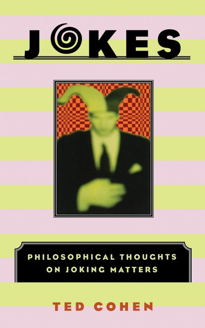 (eBook PDF) Jokes 1st Edition Philosophical Thoughts on Joking Matters (eBook PDF) Jokes 1st Edition Philosophical Thoughts on Joking Matters