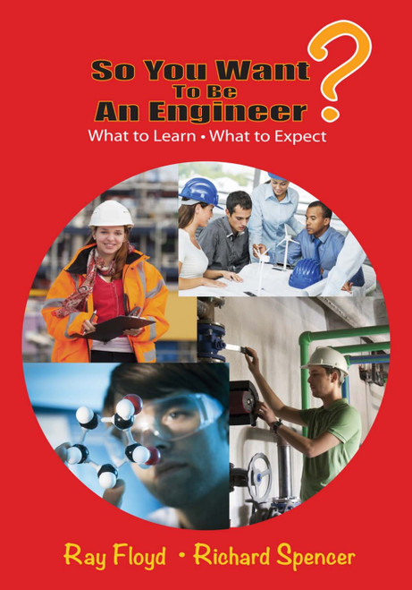 (eBook PDF) So You Want To Be An Engineer What to Learn and What to Expect (eBook PDF) So You Want To Be An Engineer What to Learn and What to Expect