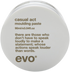 Evo Casual Act Moulding Paste