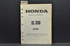 Vintage 1974 Honda XL350 Motorcycle Parts Catalog Book Diagram Manual