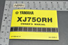 Vintage NOS 1981 Yamaha XJ750 RH Motorcycle Owners Manual First Edition